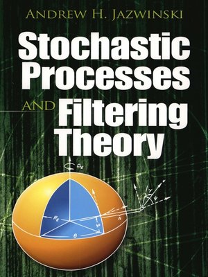 cover image of Stochastic Processes and Filtering Theory